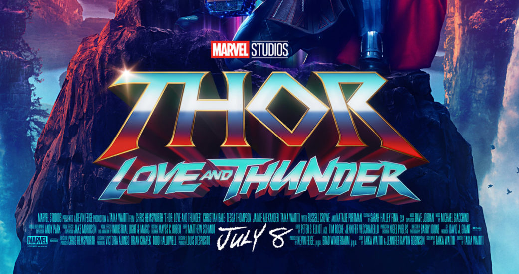 Trailer explosif pour Thor: Love And Thunder