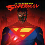 My Adventures With Superman Header Season 3
