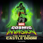 The Siege of Castle Doom DLC Marvel Cosmic Invasion Header Comicsowl
